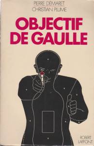 Highlight for Album: OBJECTIF DE GAULLE
